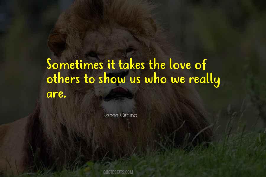 Love Of Others Quotes #841631