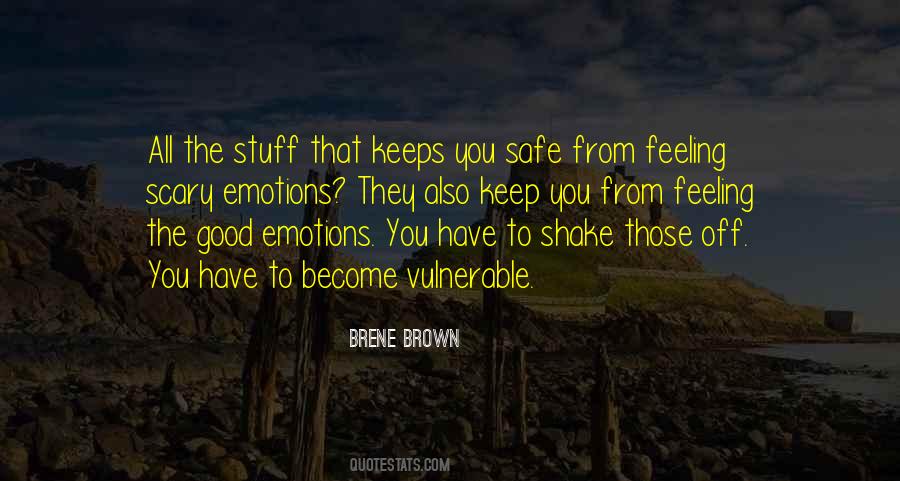 Safe Feeling Quotes #1052348