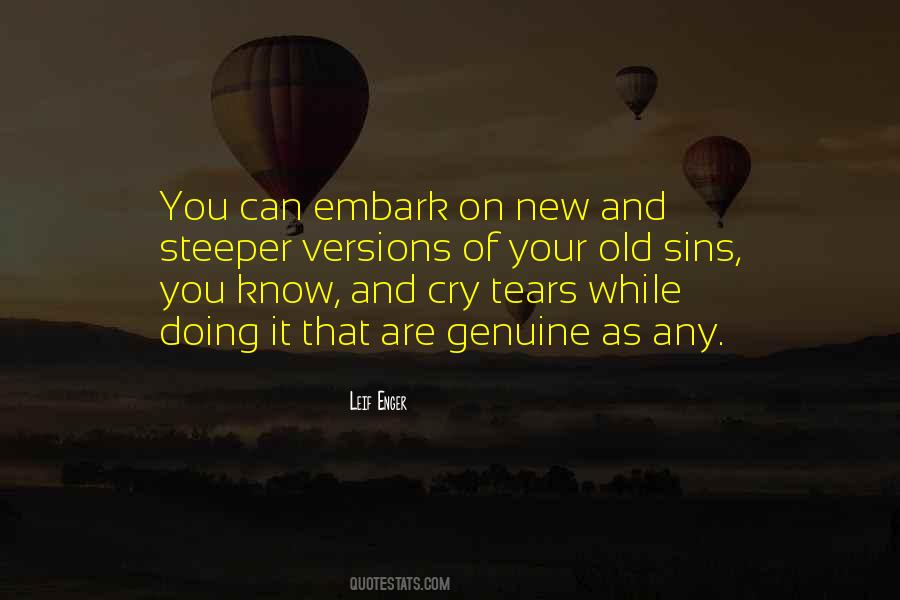 Tears You Cry Quotes #1528836