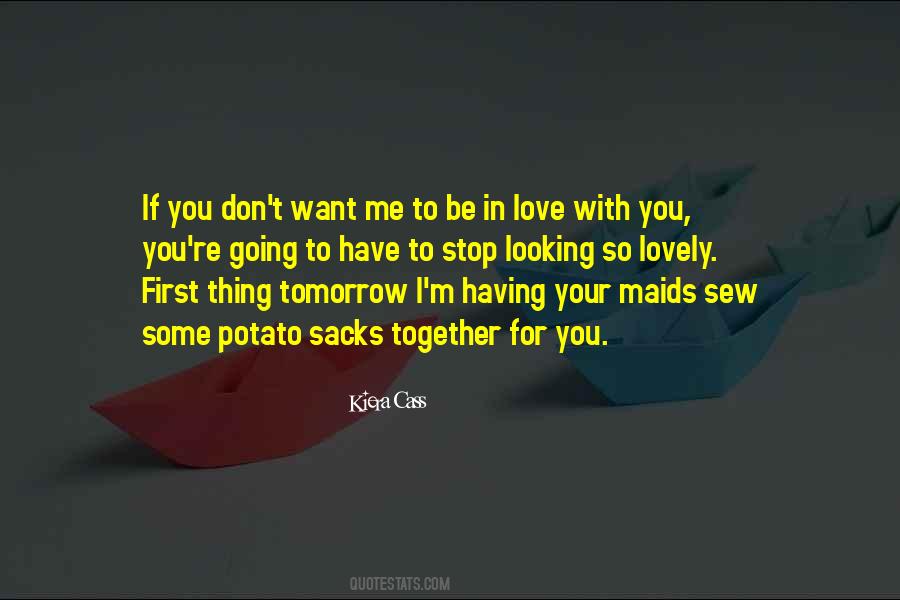 Tomorrow X Together Quotes #1587732