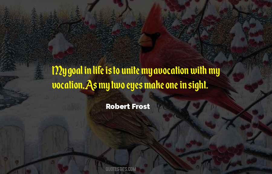Goal In Sight Quotes #1864006