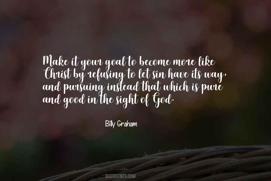 Goal In Sight Quotes #754385