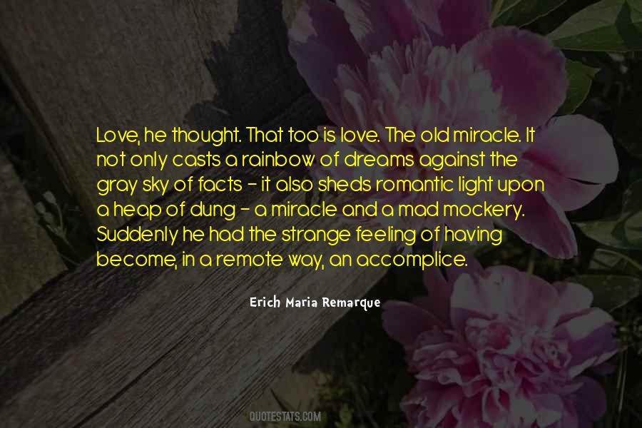 Love Is A Strange Feeling Quotes #215684