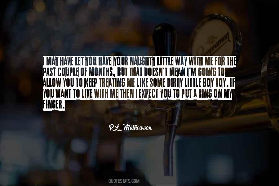 A Little Naughty Quotes #1735954