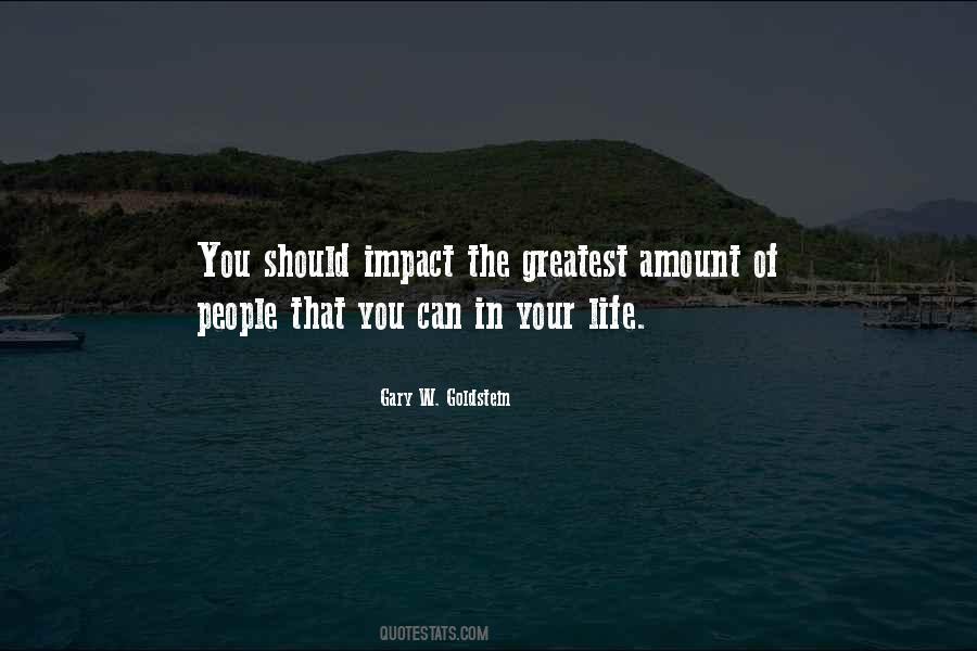 Impact Life Quotes #603875