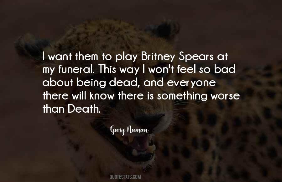Want Something So Bad Quotes #782128