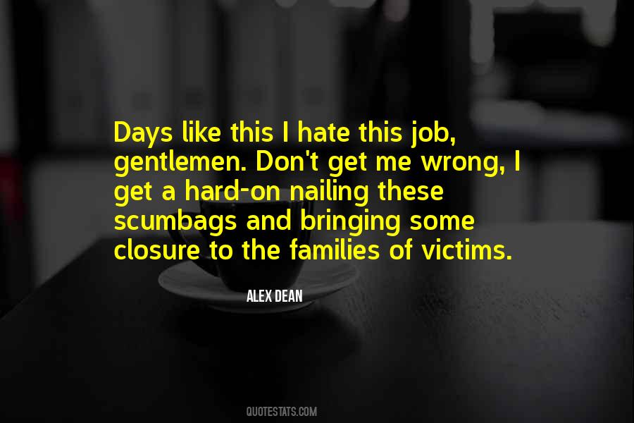Quotes About Hard Days #100615