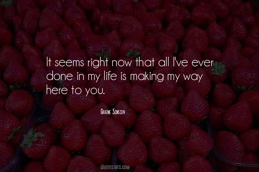 Making My Way Quotes #1385223