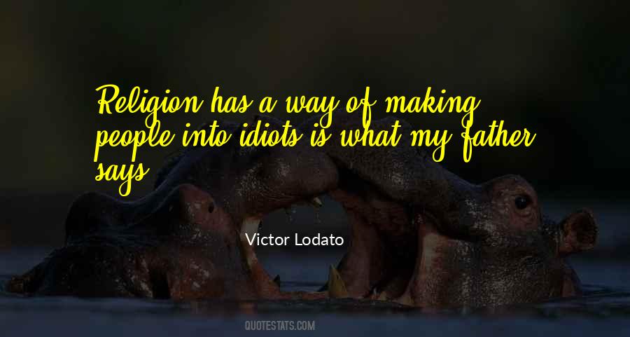 Making My Way Quotes #1765712