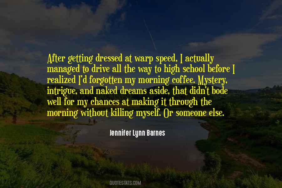 Making My Way Quotes #887384