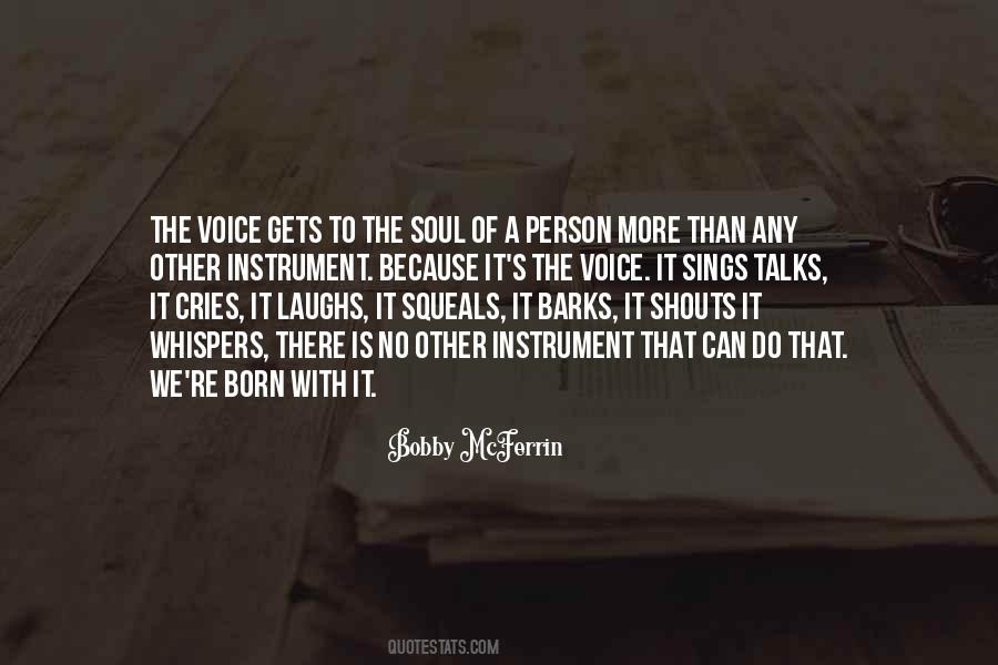 Soul Voice Quotes #74644