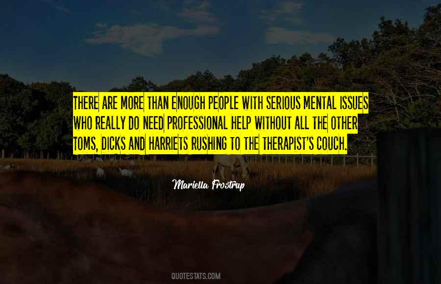 Mental Help Quotes #1263869