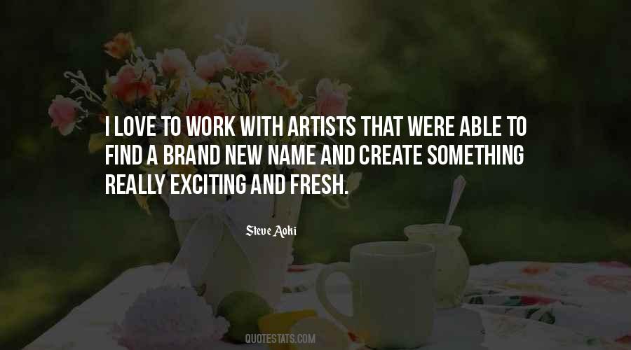 Find Something New Quotes #1020475