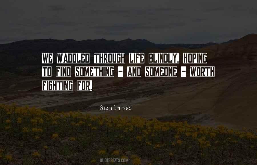 Find Something New Quotes #326251
