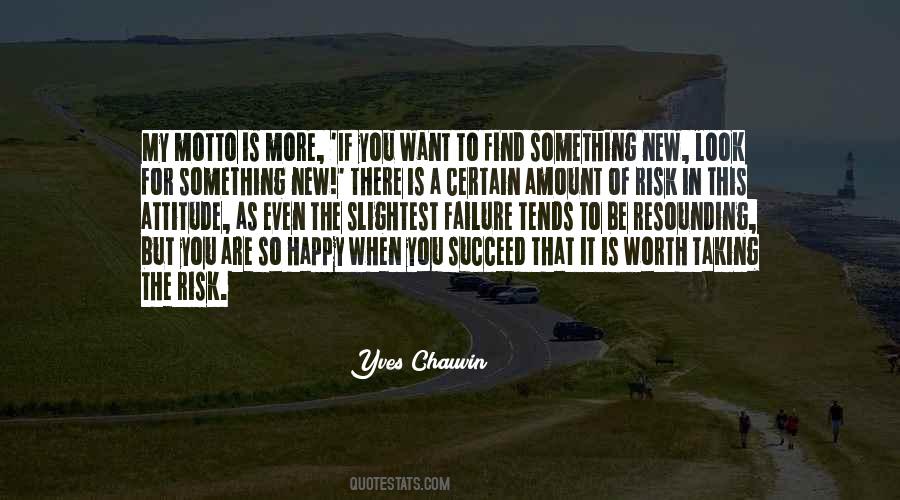 Find Something New Quotes #764649