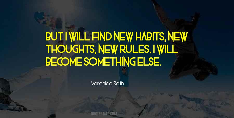 Find Something New Quotes #790236