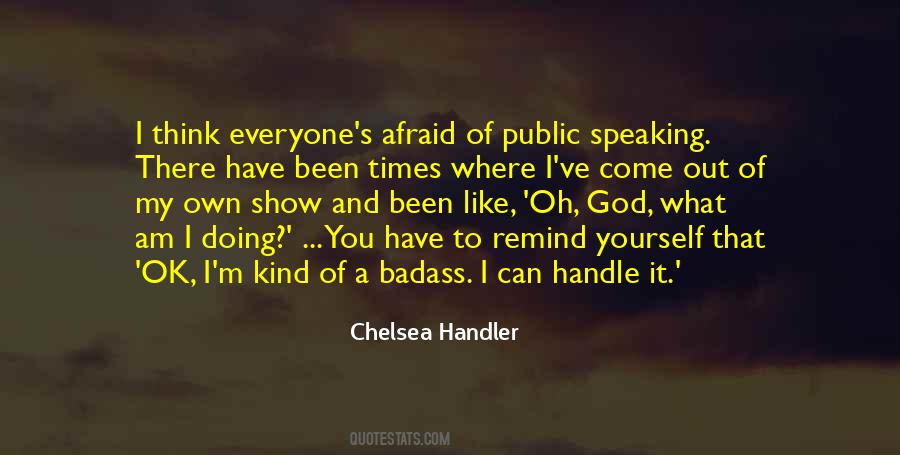 Handle Yourself Quotes #242158