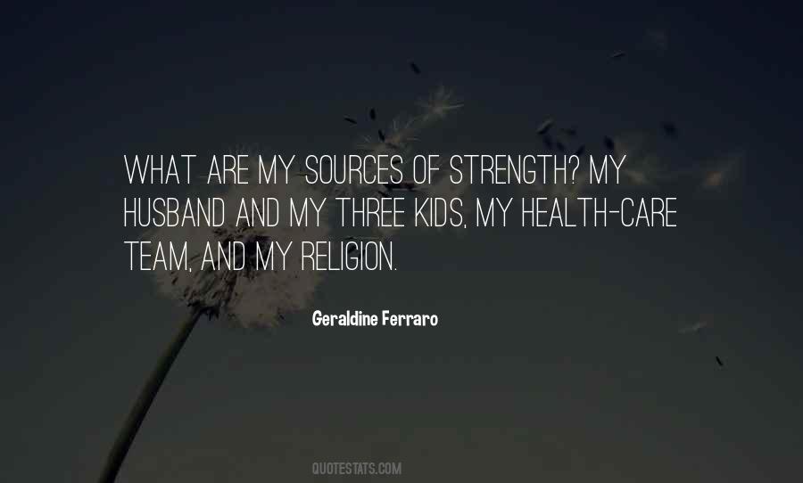 Strength And Health Quotes #1090697