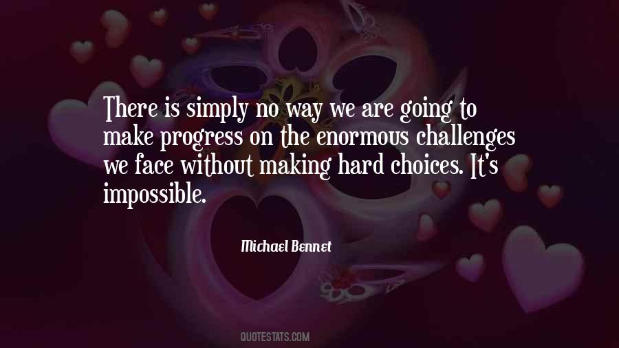 Quotes About Hard Choices #125270