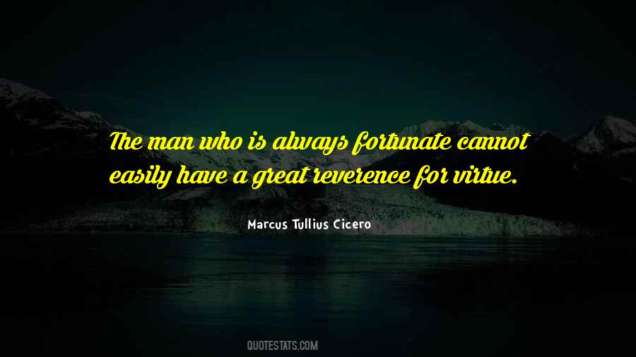Fortunate Man Quotes #1043446
