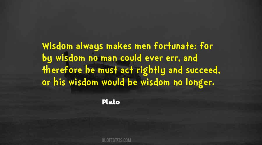 Fortunate Man Quotes #1046606