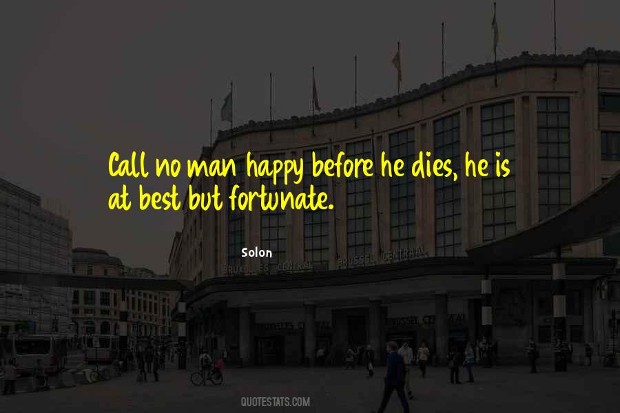 Fortunate Man Quotes #729566