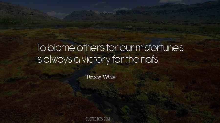 Blame To Others Quotes #1030413