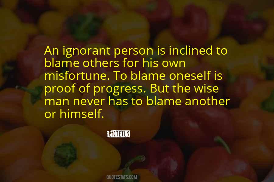 Blame To Others Quotes #698668
