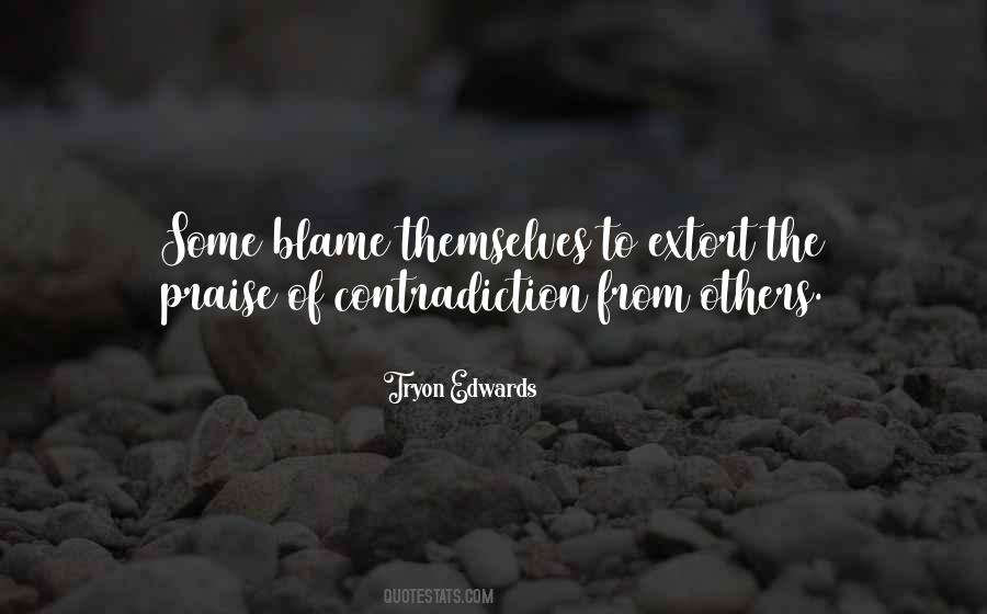 Blame To Others Quotes #947097