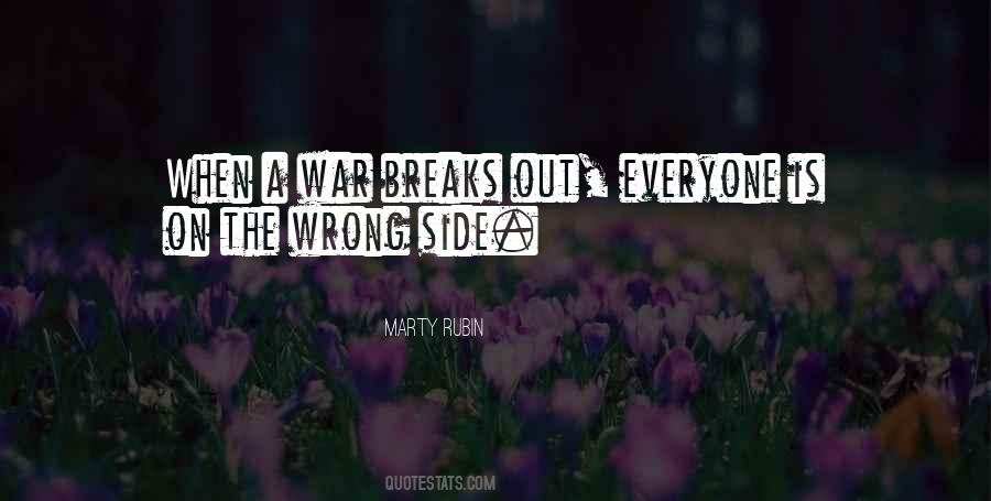 Everyone Is Wrong Quotes #1177198