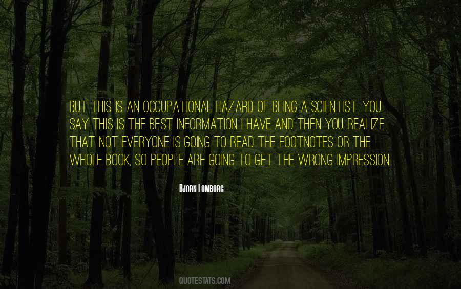 Everyone Is Wrong Quotes #551533