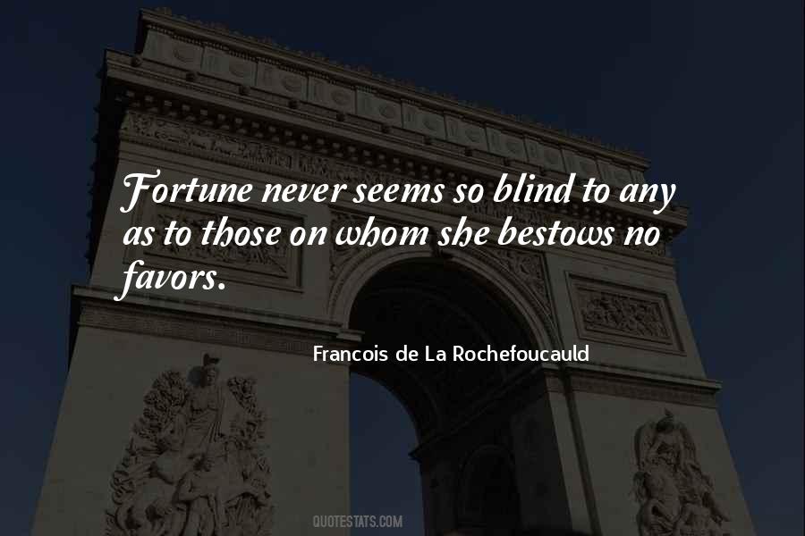 Fortune Favors Quotes #1633680