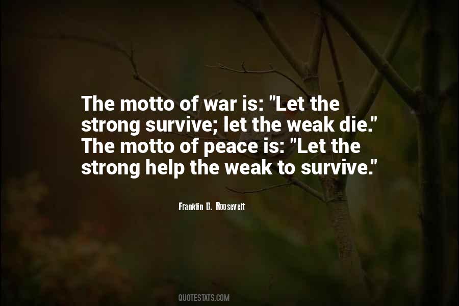 Help The Weak Quotes #1013214