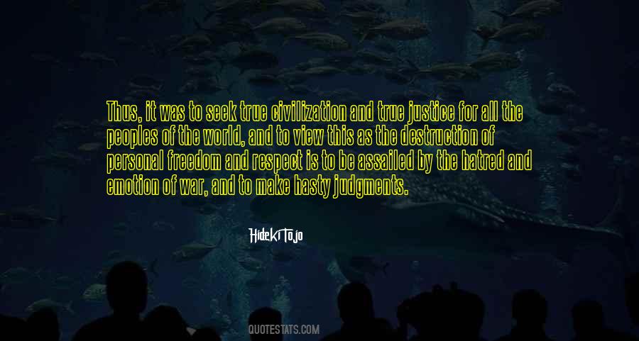 Freedom And Respect Quotes #1323208