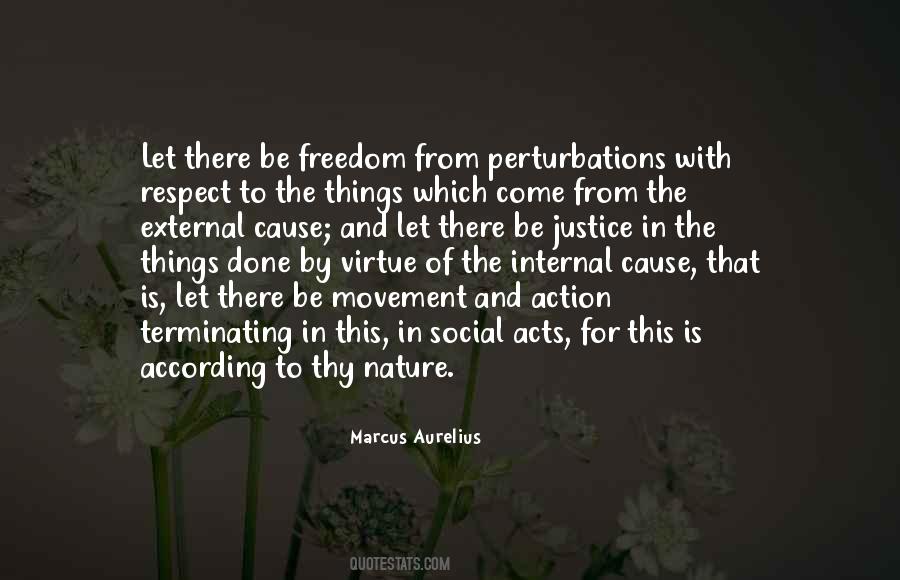 Freedom And Respect Quotes #1585375