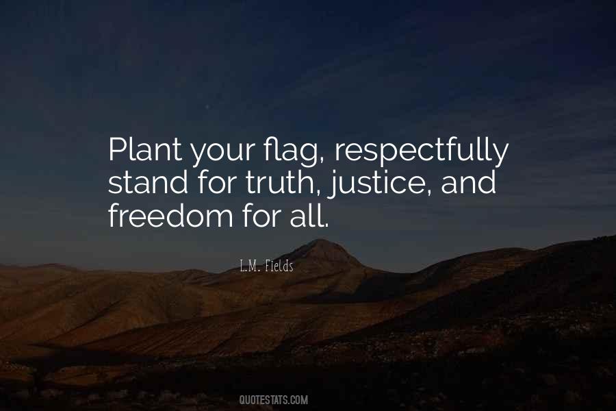 Freedom And Respect Quotes #1737795