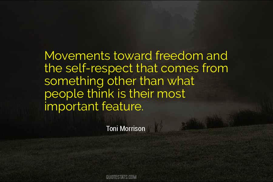 Freedom And Respect Quotes #325600