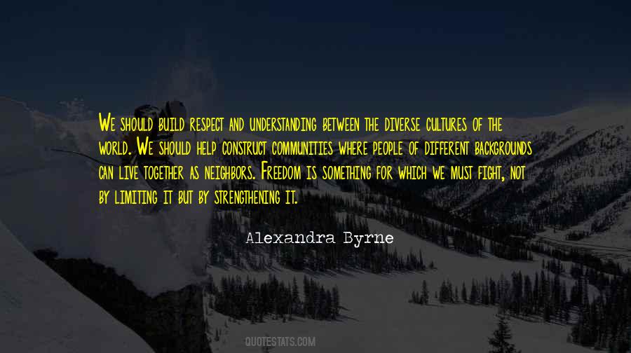 Freedom And Respect Quotes #875198