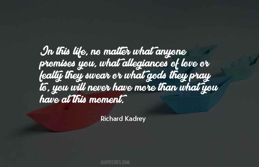 Have More Love Quotes #502601