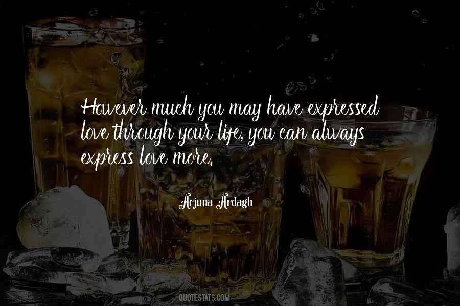 Have More Love Quotes #574167