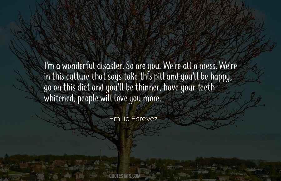 Have More Love Quotes #725911