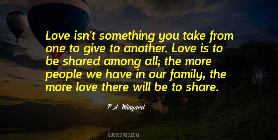 Have More Love Quotes #774892