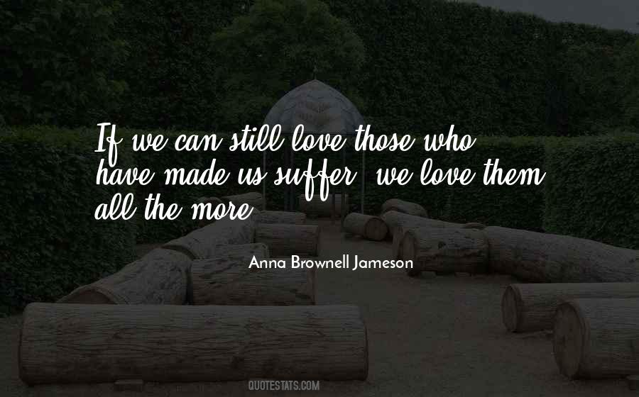 Have More Love Quotes #775563