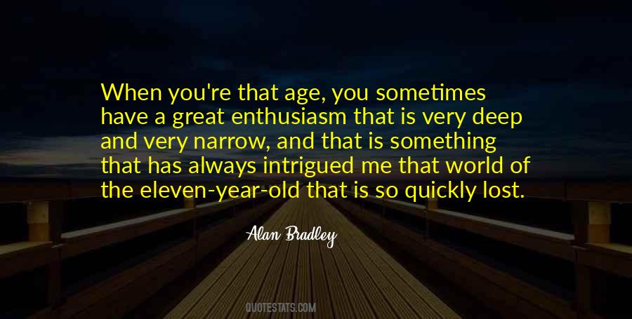 Quotes About That Age #1058837