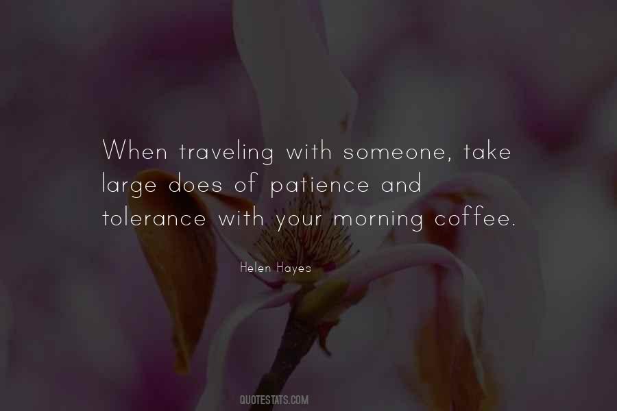 Patience Tolerance Quotes #266651