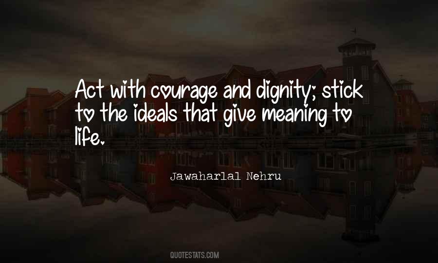 Dignity Meaning Quotes #1795292