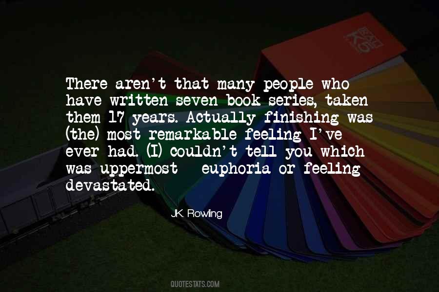 Ever Have That Feeling Quotes #1666834