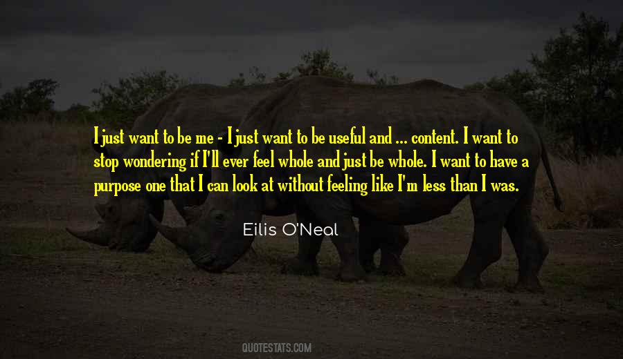 Ever Have That Feeling Quotes #1707321