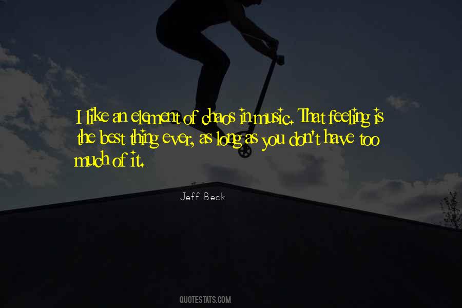 Ever Have That Feeling Quotes #44665