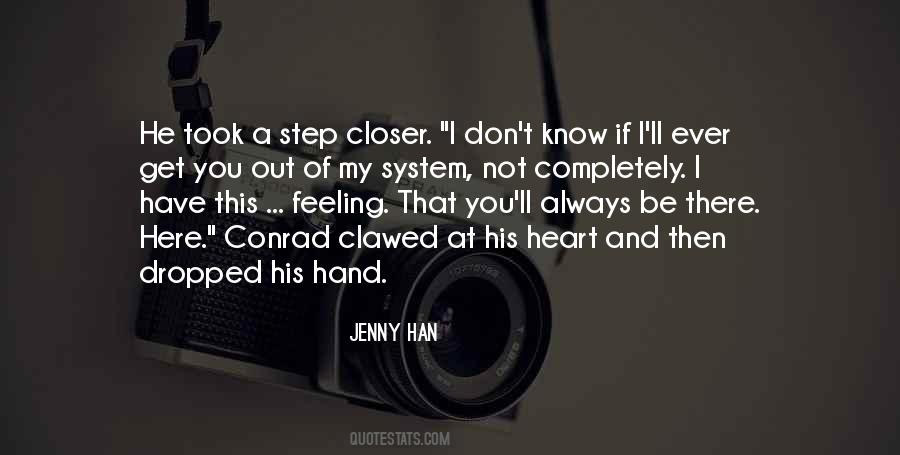 Ever Have That Feeling Quotes #562428